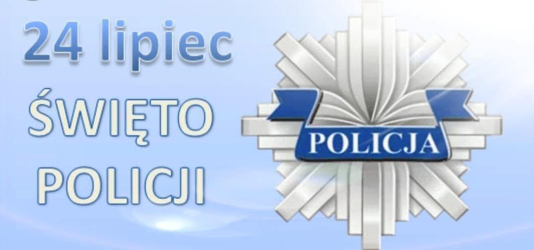 Napis 24 lipca Święto POlicji i odznaka policyjna